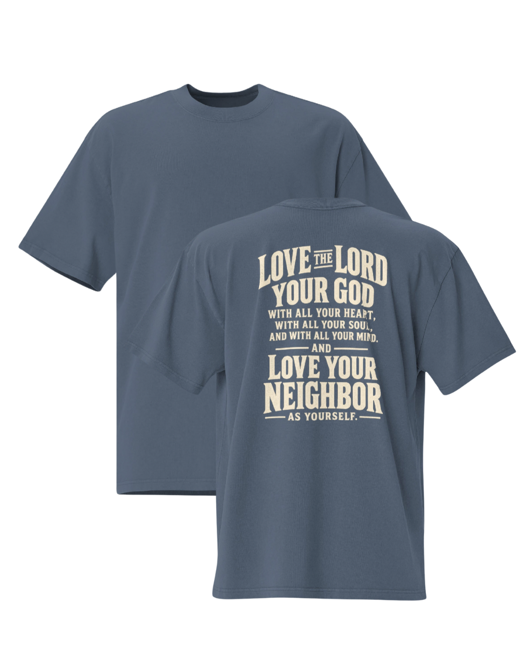 Love the Lord Men’s Oversized Tee