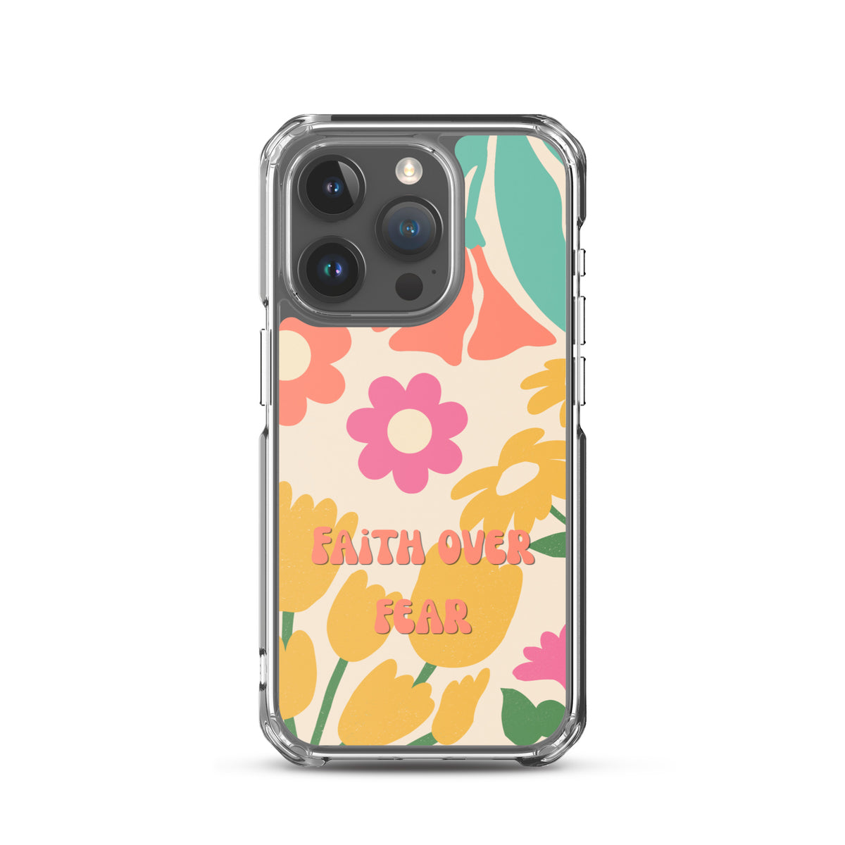 Faith Over Fear Christian iPhone case with colorful retro floral design