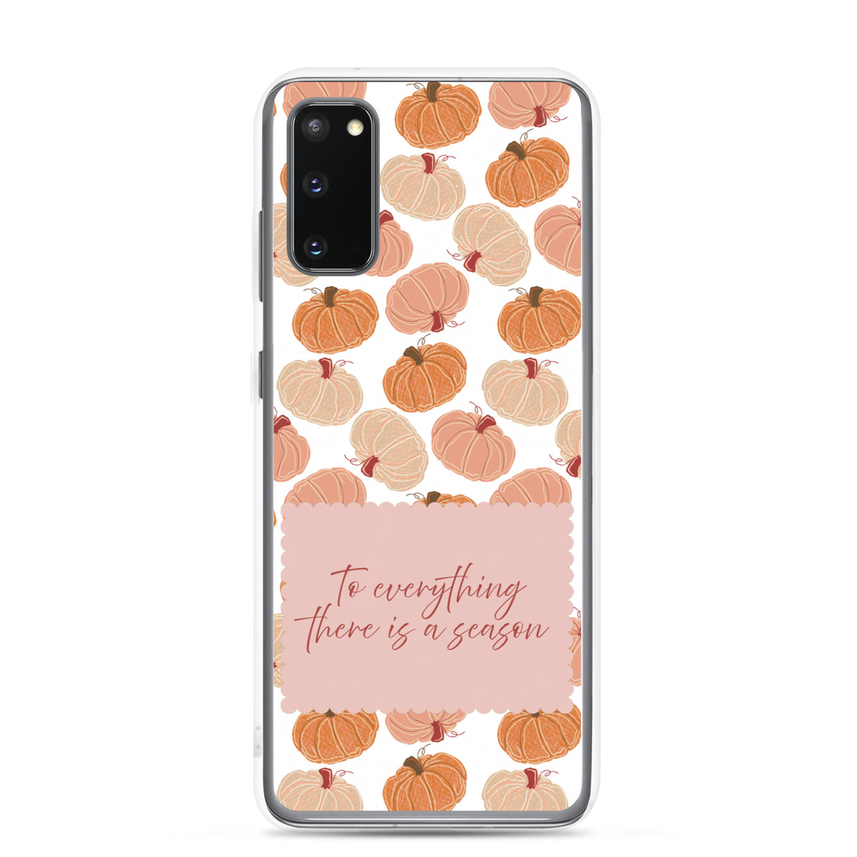 Fall Christian Samsung case with pumpkin pattern and To Everything There Is a Season design