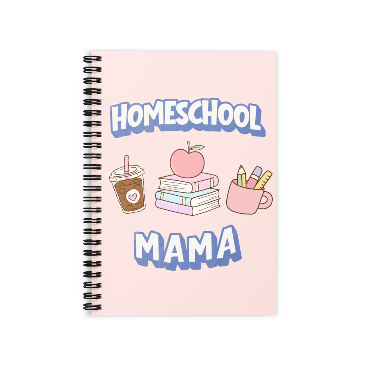 Homeschool Mama pink spiral notebook with books, coffee and school supplies design