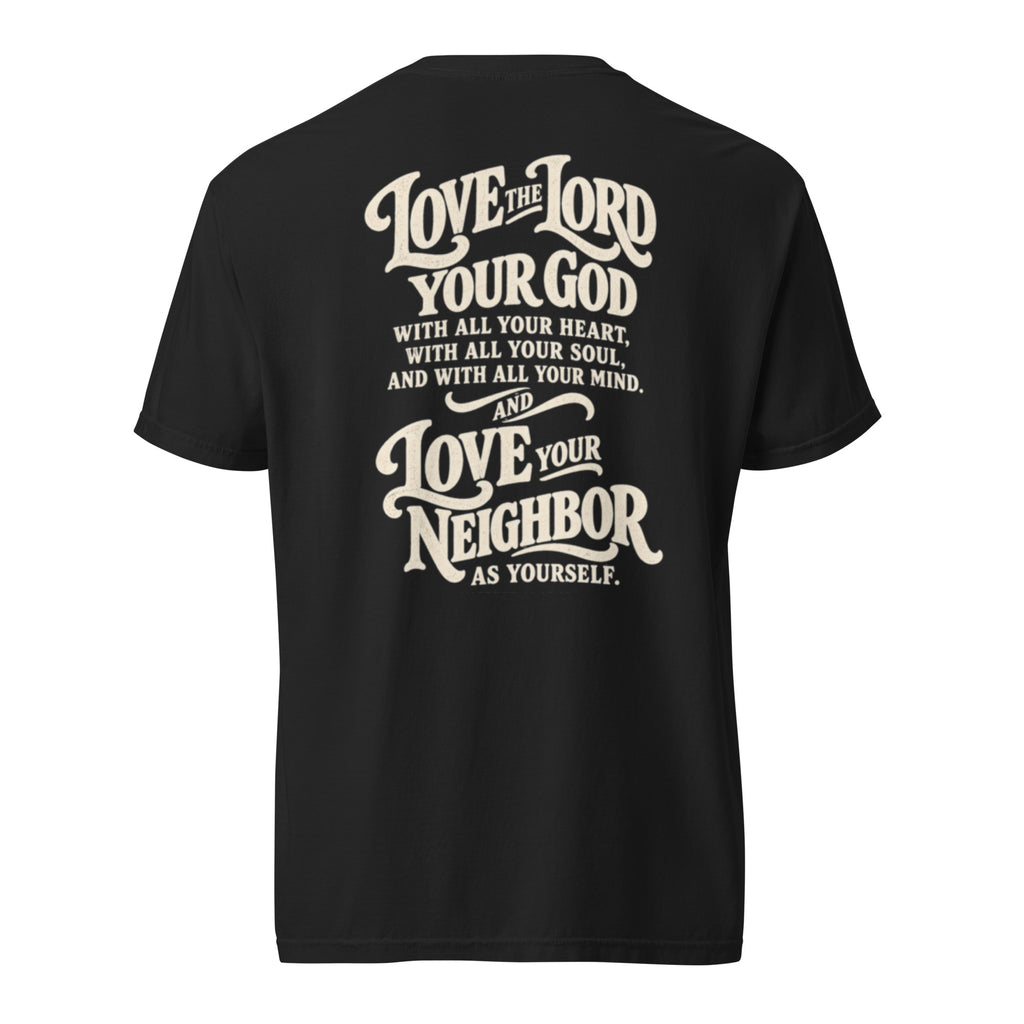 Black Comfort Colors Christian t-shirt with “Love God Love People” printed on the front chest and Matthew 22:37–39 inspired scripture design on the back.