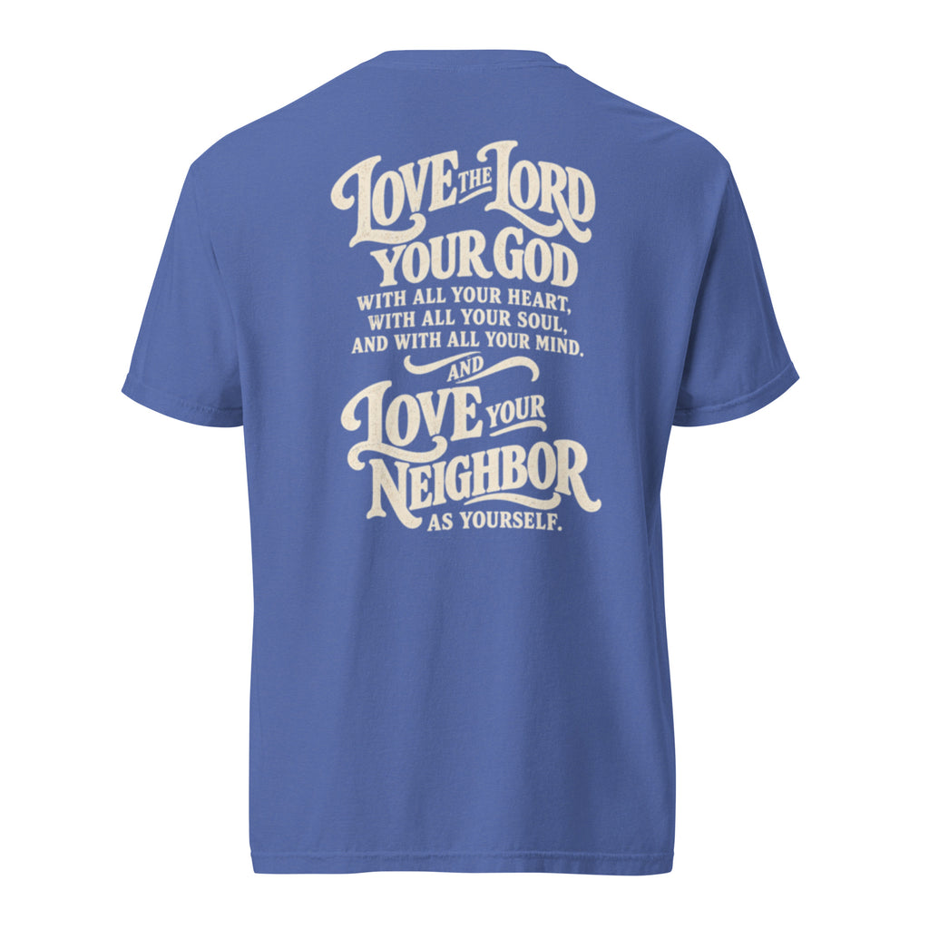 Blue Comfort Colors Christian t-shirt with “Love God Love People” printed on the front chest and Matthew 22:37–39 inspired scripture design on the back.