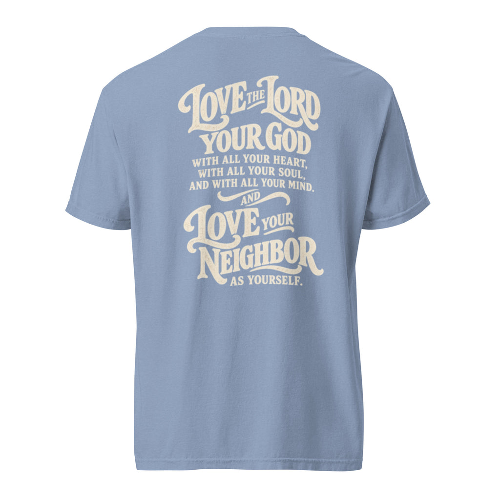 Light blue Comfort Colors Christian t-shirt with “Love God Love People” printed on the front chest and Matthew 22:37–39 inspired scripture design on the back.